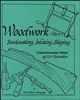 Woodworking: Part 1. A Gun craftsmanship Manual.Ravenshear
