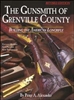 The Gunsmith of Grenville County. Rev Edn. Alexander.