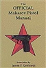 Official 9mm Makarov Pistol Manual. Gebhardt.