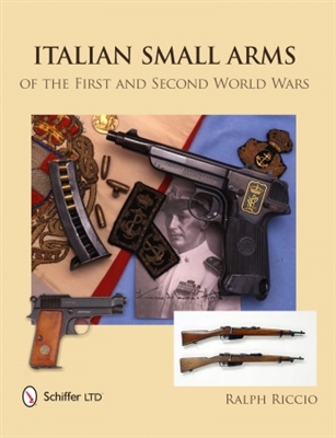 Italian Small Arms of the First and Second World Wars. Riccio