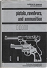 Pistols, Revolvers, and Ammunition. Josserand