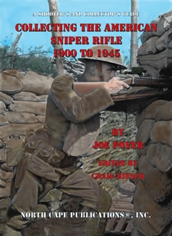 Collecting American Sniper Rifles 1900 - 1945. Poyer