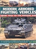 Modern Armoured Fighting Vehicles. Livesey