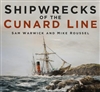 Shipwrecks of the Cunard Line. Warwick, Roussel.