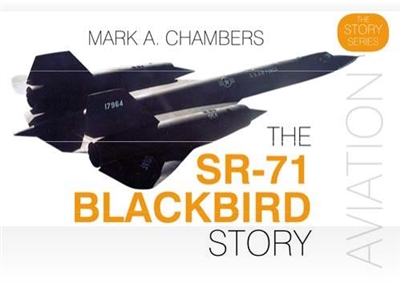 SR-71 Blackbird Story. Chambers.