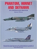 Phantom, Hornet and Skyhawk in Australian Service. Wilson.