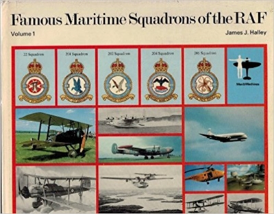 Famous Maritime Squadrons of the RAF - Volume 1. Halley.