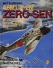 Mitsubishi A6M-1/2/2-N Zero-Sen of the Japanese Naval Air Service. Bueschel.