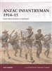 ANZAC Infantryman 1914-15 : From New Guinea to Gallipoli. Sumner.