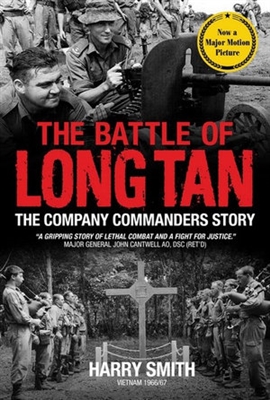 The Battle of Long Tan. The Company Commanders Story. Smith.