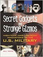 Secret Gadgets and Strange Gizmos