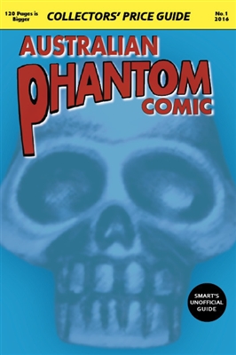 Australian Phantom Comic Collectors' Value Guide. Smart. Carolan.