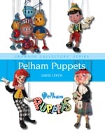 Pelham Puppets: A Collector's Guide. Leech.