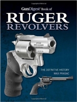 Gun Digest Book of Ruger Revolvers. Prasac.