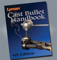 Lyman Cast Bullet Handbook 4th Edn.