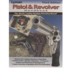 Lyman Pistol and Revolver Handbook