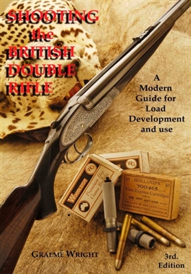 Shooting the British Double Rifle. Wright