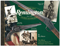 Remington, America's Oldest Gunmaker. Marcot .