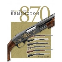 Gun Digest: Book of the Remington 870. Hahn.