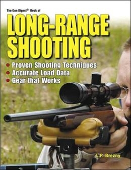 Gun Digerst Book of Long Range Shooting. Brezny