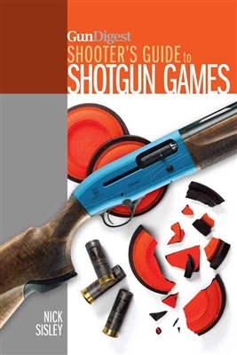 Shooters Guide to Shotgun Games.  Sisley