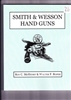 Smith and Wesson Handguns. Mchenry, Roper.