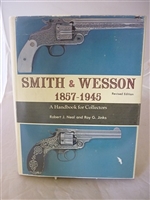 Smith and Wesson 1857 - 1945. Hand book for Collectors, Presentation Copy. Jinks