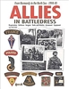 Allies in Battledress: From Normandy to the North Sea - 1944-45. Bouchery.