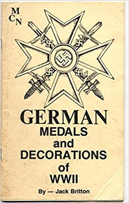 German Medals and Decorations of World War II. Britton