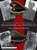 Collector's Guide to Cloth Headgear of the Allgemeine and Waffen-SS. Beaver, Shea.