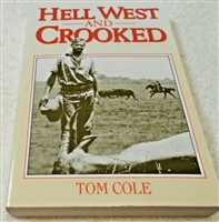 Hell West And Crooked. Cole