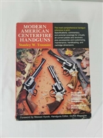 Modern American Centerfire Handguns. Trzoniec.