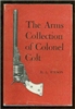 The Arms Collection of Colonel Colt. Wilson