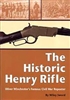 The Historic Henry Rifle. Sword.