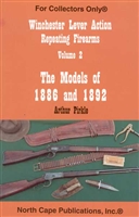 Winchester Lever Action Repeating Firearms: Vol 2, The Models of 1886 & 1892. Pirkle.