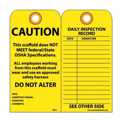 National Marker Co. SPT2 "Caution Scaffold Does Not Meet Federal/State OSHA Specs" Tag