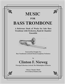 NIEWEG, Clinton F. (b.1937) - Music for Bass Trombone. CHERRY CLASSICS - book