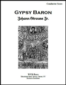 STRAUSS, Johann (Jnr) (1825-1899) - Gypsy Baron (complete) (G) (Dorwart). WVD PRESS