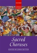 Sacred Choruses (ed. Rutter) (Oxford Choral Classics Series). OXFORD UNIVERSITY PRESS