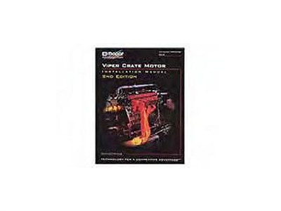 Mopar Performance Viper Crate Motor Installation Manual - P5007220AC