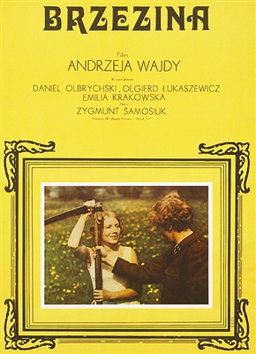 Brzezina (The Birch-Wood) (1970) Andrzej Wajda; Daniel Olbrychski