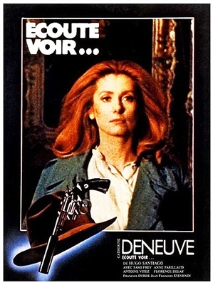 Ecoute Voir...  (1979) Hugo Santiago; Catherine Deneuve, Sami Frey