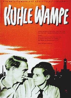 Kuhle Wampe (1932) Script by Berthold Brecht; Hertha Thiele, Ernst Busch