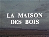 La Maison des Bois (1971) Maurice Pialat; Pierre Doris, Fernand Gravey