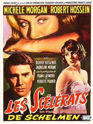 Les Scelerats (1960) Robert Hossein, Michele Morgan