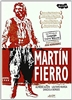 Martin Fierro (1968) Leopoldo Torre Nilsson; Alfredo Alcon