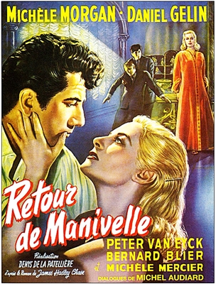 Retour de Manivelle (1957) Michele Morgan, Daniel Gelin, Michele Mercier