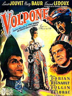 Volpone (1940) Maurice Tourneur; Harry Baur, Louis Jouvet