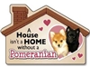 A House Isn't a Home without a Pomeranian Magnet