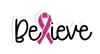 Believe Ribbon Sticker